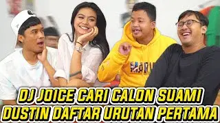 DJ JOICE PENGEN TOBAT DAN RAJIN IBADAH.. DUSTIN SIAP JADI IMAMNYA