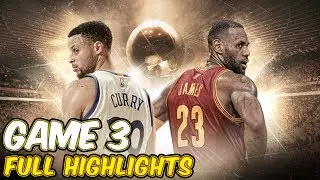 Game 3 - Cleveland Cavaliers vs Golden State Warriors Full Game Highlights 2017 NBA Finals