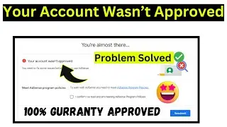 Live Approved 100% Working Trick | Your Account Wasn’t Approved Problem Solved|You're Almost there..