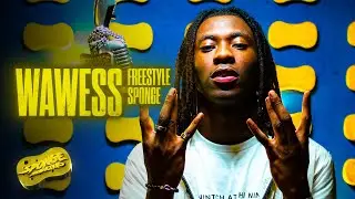 WAWESS - FREESTYLE SPONGE [S3-E7]