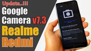 Cara Instal GCam di HP Xiaomi & Realme | Google Camera v7.3