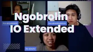 Ngobrolin I/O Extended - Ngobrolin WEB ep40