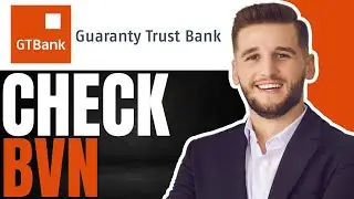 How To Check My BVN On GTbank App | (Quick & Easy 2024)
