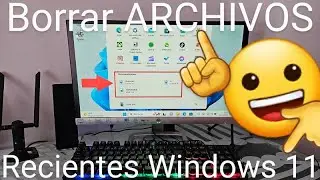 📚❌ Como ELIMINAR, BORRAR, QUITAR o DESACTIVAR ARCHIVOS RECIENTES en WINDOWS 11 FÁCIL y RÁPIDO