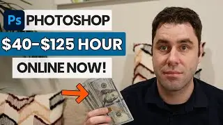 How To Make Money With Photoshop For FREE Online In 2022! (For Beginners)