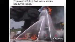 Yangın Söndürme Robotu. Teknolojinin Geldiği Son Nokta