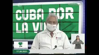 Conferencia de Prensa: Cuba frente a la Covid-19 (17 de septiembre de 2021)