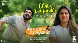 Chala Bagundhe Lyrical Video - 