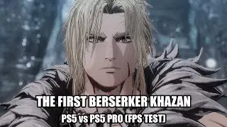 THE FIRST BERSERKER KHAZAN - PS5 vs PS5 PRO Tested (FPS TEST)