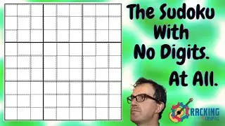 The Sudoku With No Digits.  At All.