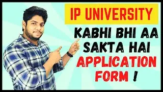 IP University 2021- Application form Update | kabhi bhi aa sakta hai form!