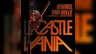 Le Castle Vania - Blood Code - Himmel und Hölle (From John Wick: Chapter 4)