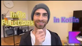 How to Create Infix Functions in Kotlin