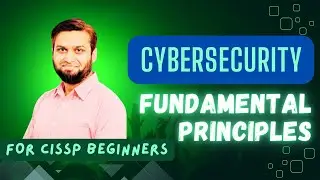 What are Cybersecurity Fundamentals? #CISSP #CCSP