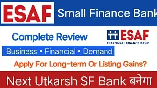 ESAF Small Finance Bank IPO Review | ESAF Small Finance Bank IPO GMP | Apply Or Not ?