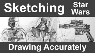 Star Wars Sketches for Fun | Drawing Accurately