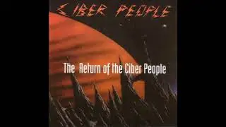 Ciber People - The Return of Ciber People