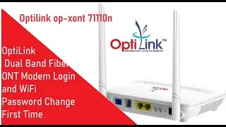 Optilink Dual Band ONT ONU Login and Password change | Optilink ONT | ONU| Optilink AC1200 ONT