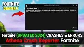 How to Fix Crashes & Not launch in Fortnite (Updated 2024) | FortniteGame Athena Crash Reporter