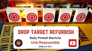 Drop Targets Refurbish (Part 2 of 3) on Bally Supersonic (1979) Pinball Machine - Reassembly