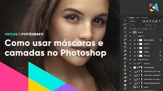 Como usar máscaras e camadas no Photoshop