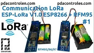 Communication ESP-LoRa V1.0 ESP8266 & Radio RFM95 #LoRa : PDAControl