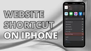 How To Make Website Shortcut On iPhone | 2023