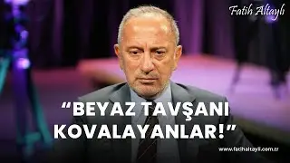 Fatih Altaylı yorumluyor: "Beyaz tavşanı kovalayanlar!"