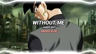 without me - eminem [edit audio]