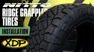 How to Install Nitto Ridge Grappler Tires | XDP Installs