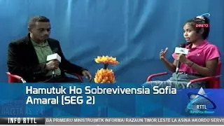 Hamutuk Ho Sobrevivensia Sofia Amaral (SEG 2)