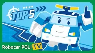 POLI TOP 5 | Robocar POLI Special Clips