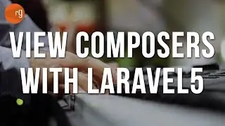 How to use View Composers - Laravel 5.3 tutorial