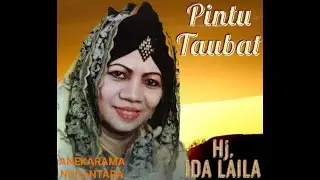 Pintu Taubat (Hj. IDA LAILA) Karya: S. Achmadi Musik: Husain Audah