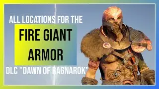 AC Valhalla Dawn of Ragnarok: Fire Giant Armor - Locations for all Set Pieces