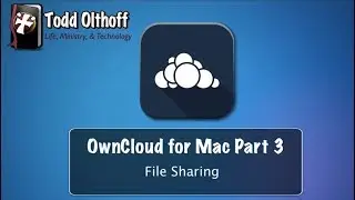 OwnCloud Server for Mac Part 3: File Sharing