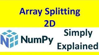 Numpy _Split_Two Dimensional  [Part -18]
