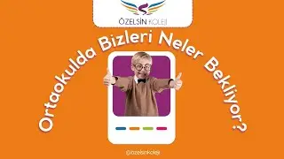 Ortaokulda Bizleri Neler Bekliyor ?