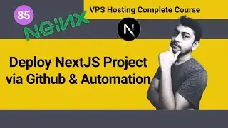 Deploy Next JS Project via Github and Automate Deployment Nginx VPS