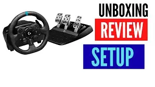 EVERYTHING YOU NEED TO START FORZA 5 - LOGITECH G23 (unboxing, review, setup)
