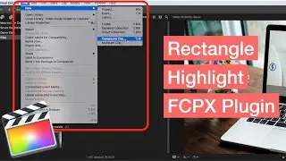 FCPX Plugin: Custom Rectangle Highlight - Generator for Final Cut Pro X