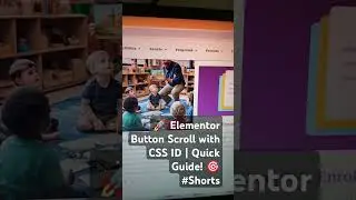 🚀 Elementor Button Scroll with CSS ID | Quick Guide! 🎯 