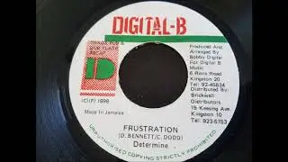 Determine - Frustration - Digital B 7