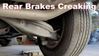 Rear Brakes Creaking When Pressing Brake Pedal Diagnosis and Repair