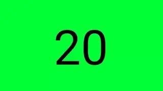20 Second Countdown Green Screen Video|| VESL || #greenscreen #filmfocus #countdown #chromakey