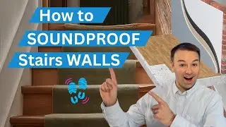 How to SOUNDPROOF stairs walls