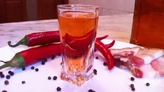 Перцовка / Рецепт Настойки на Самогоне / Домашняя Настойка / Pepper Vodka Recipe