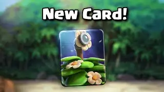 New Clash Royale Card! 🔥
