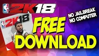 HOW TO DOWNLOAD NBA 2K18 FREE iOS 9/10/11 iPHONE iPAD NO JAILBREAK/COMPUTER