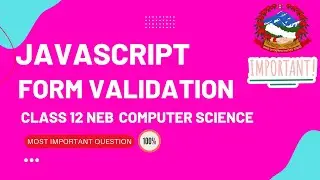 Class 12 Computer Science Important Question - JavaScript Form Validation in Nepali | Class 12 NEB